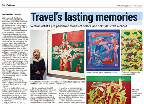 ‘Tales of Solace, A Solo Exhibition by Dato Sharifah Fatimah Syed Zubir’, was listing in The Star on March 2021