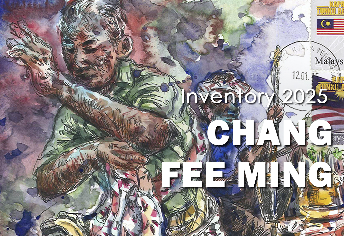 Inventory 2025: Chang Fee Ming