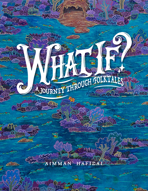 What If? A Journey Through Folktales