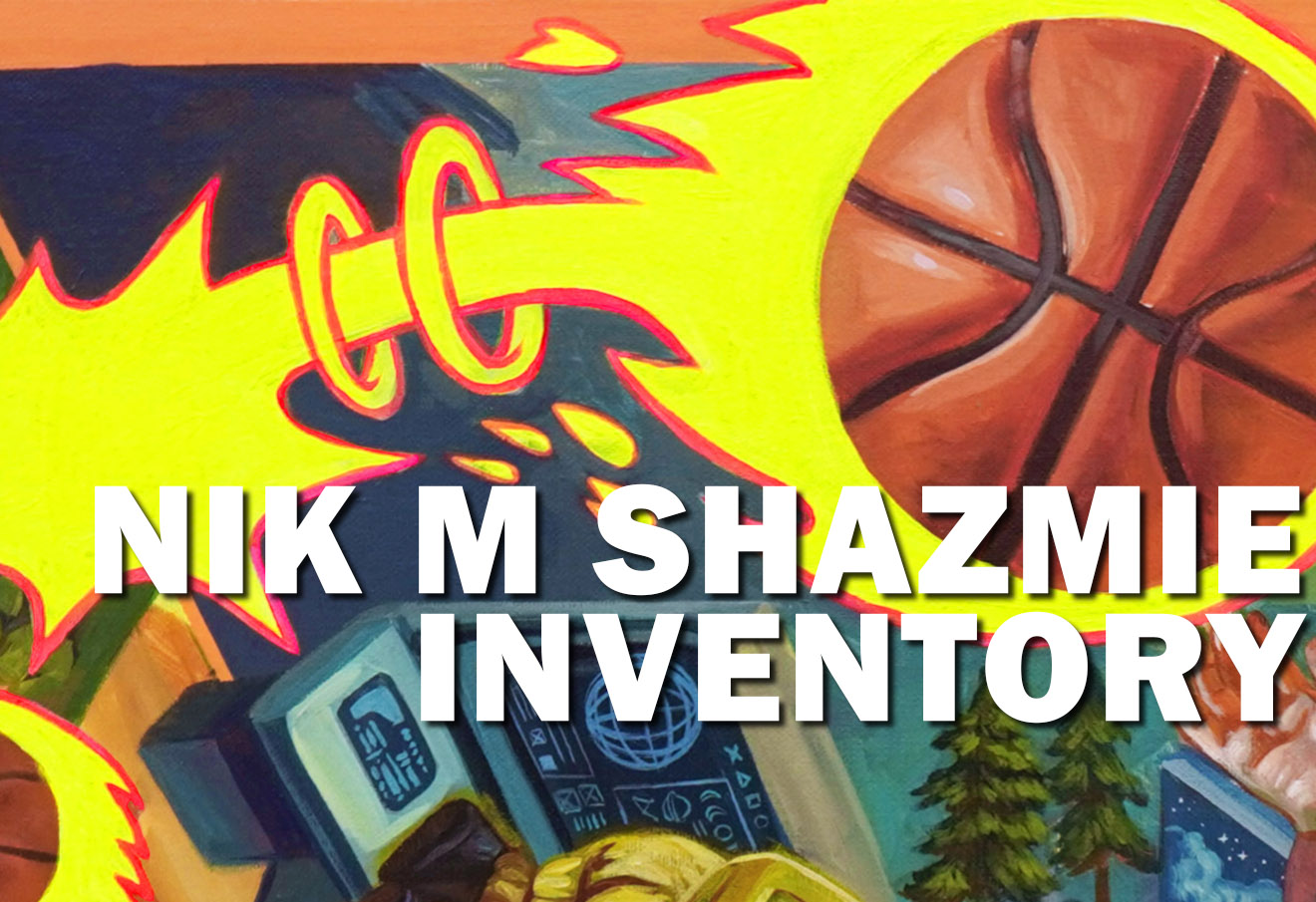 NIK M SHAZMIE INVENTORY